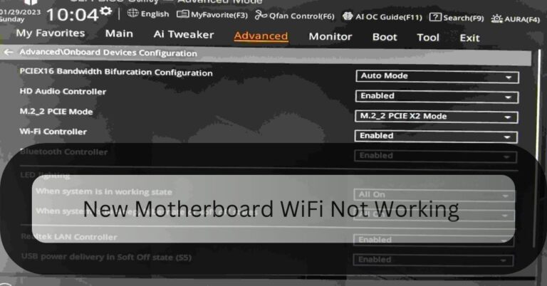 New Motherboard WiFi Not Working