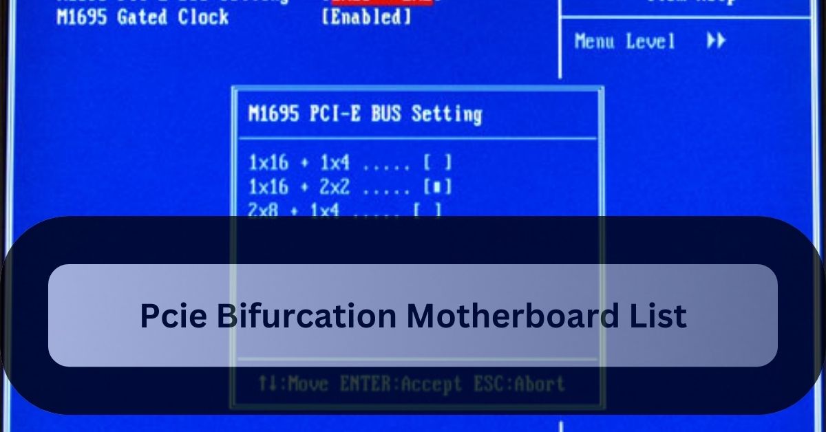 Pcie Bifurcation Motherboard List